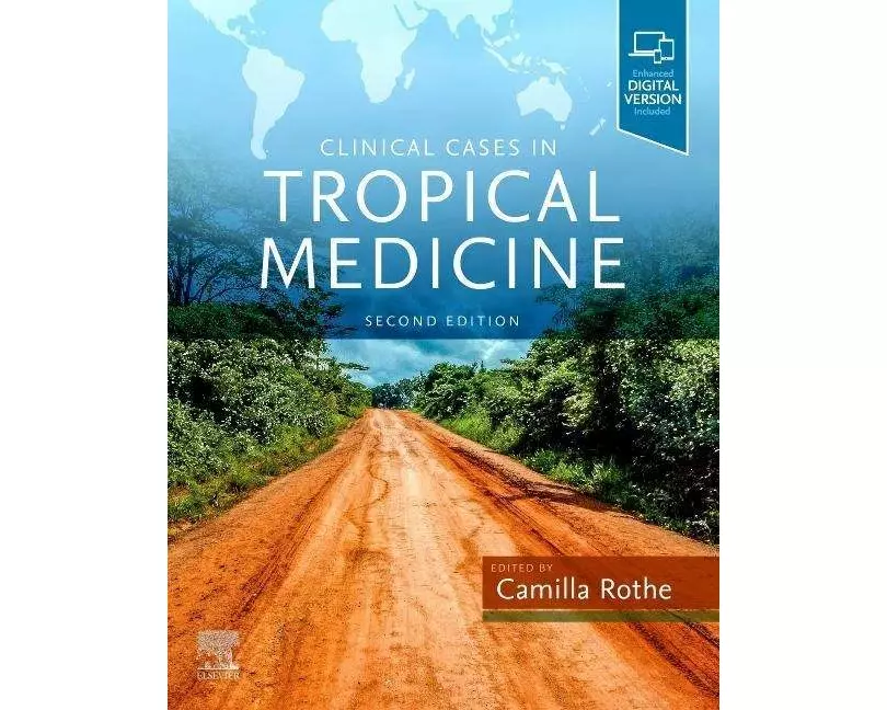 Clinical Cases in Tropical Medicine