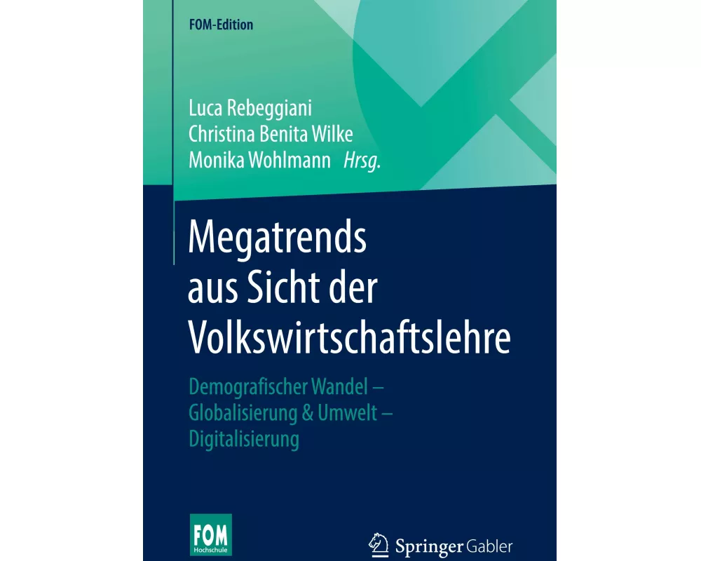 Megatrends aus Sicht der Volkswirtschaftslehre