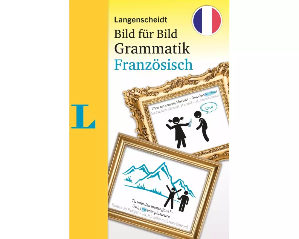 Langenscheidt Bild für Bild Grammatik Französisch