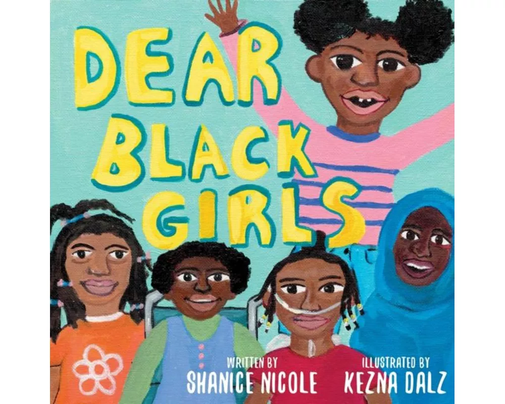Dear Black Girls