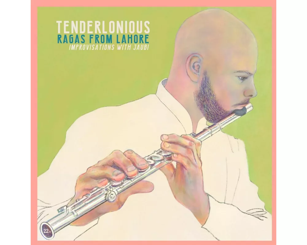Ragas from Lahore - Improvisations with Jaubi