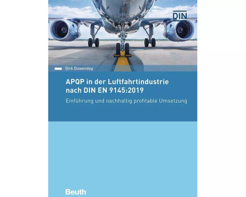APQP in der Luftfahrtindustrie nach DIN EN 9145:2019
