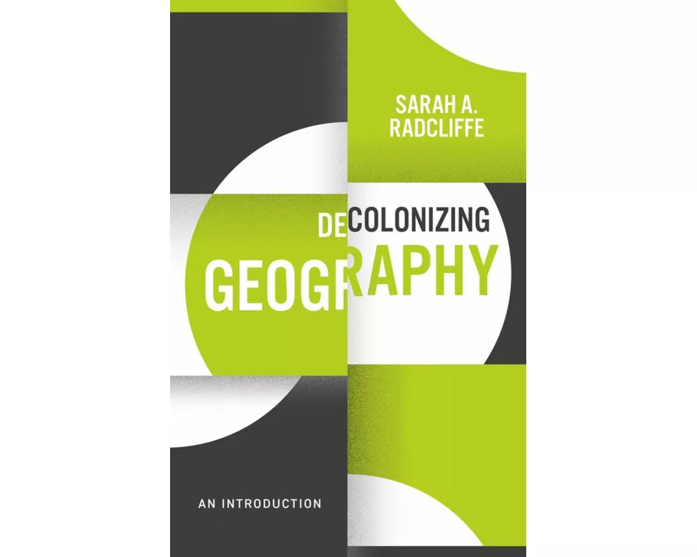 Decolonizing Geography