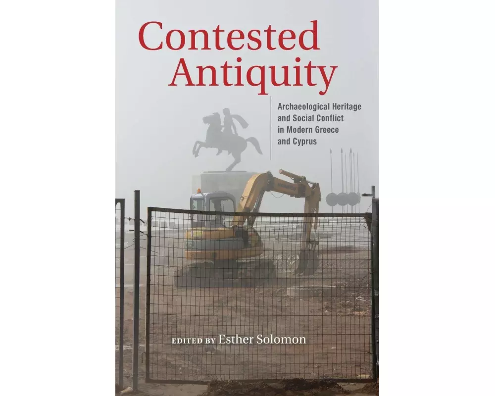 Contested Antiquity
