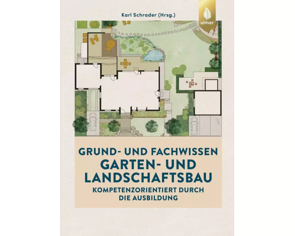 Grund- und Fachwissen Garten- und Landschaftsbau