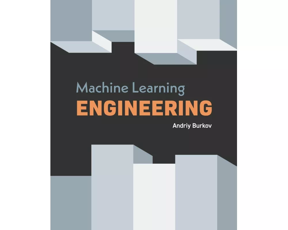 Machine Learning Engineering
