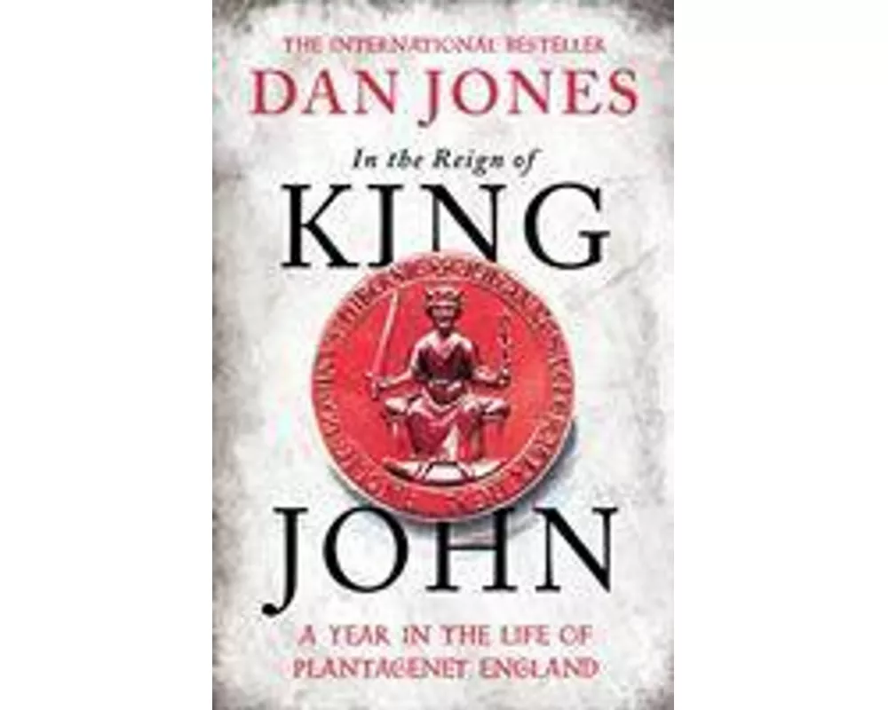 In the Reign of King John