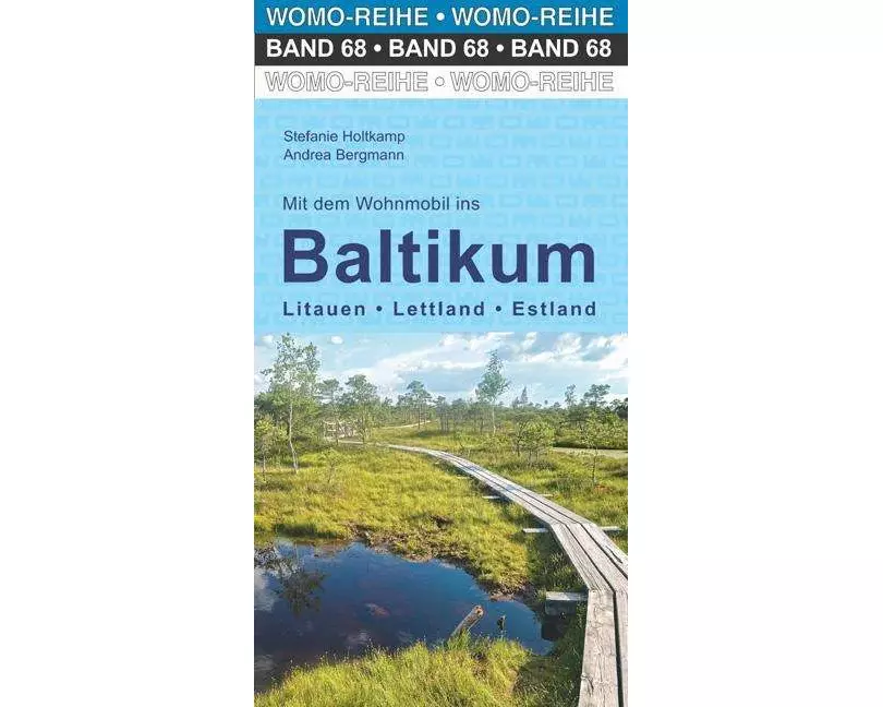 Mit dem Wohnmobil ins Baltikum