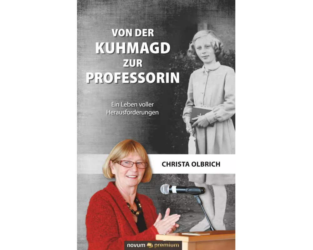 Von der Kuhmagd zur Professorin