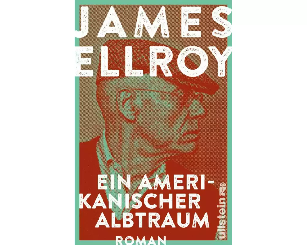 Ein amerikanischer Albtraum (Die Underworld-Trilogie 2)