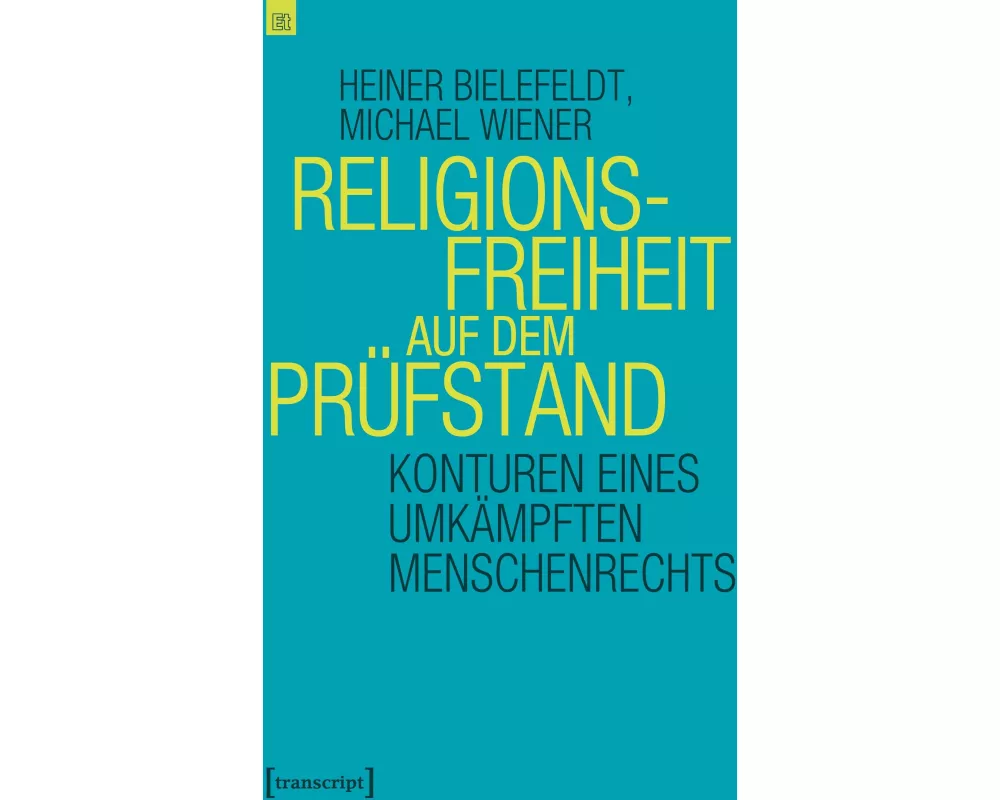 Religionsfreiheit auf dem Prüfstand