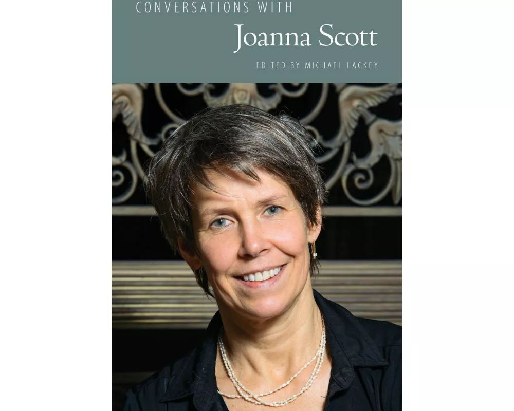 Conversations with Joanna Scott