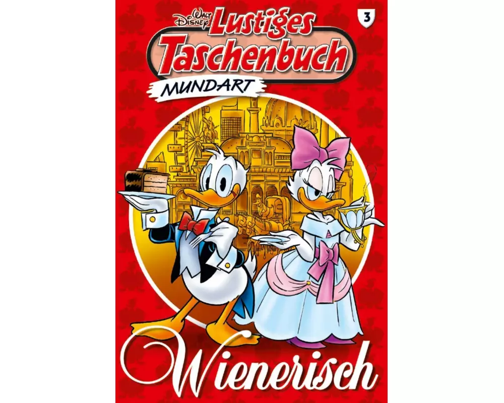 Lustiges Taschenbuch Mundart - Wienerisch