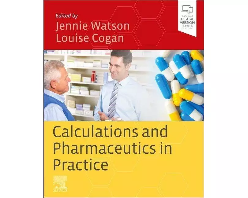 Calculations and Pharmaceutics in Practice
