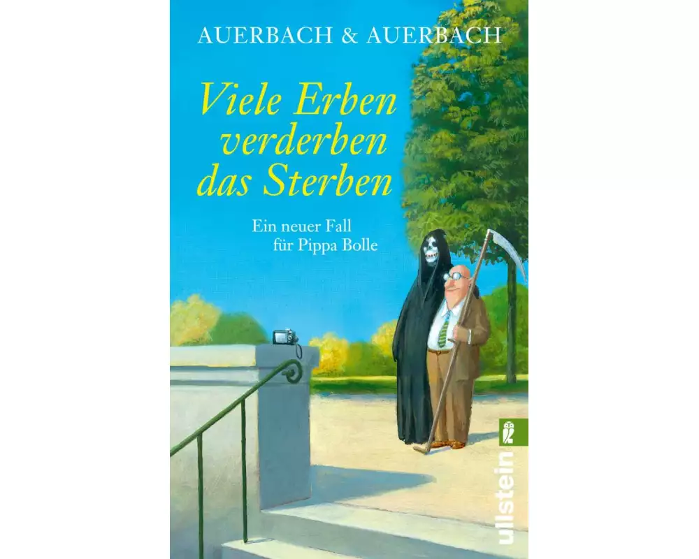 Viele Erben verderben das Sterben (Ein Pippa-Bolle-Krimi 8)