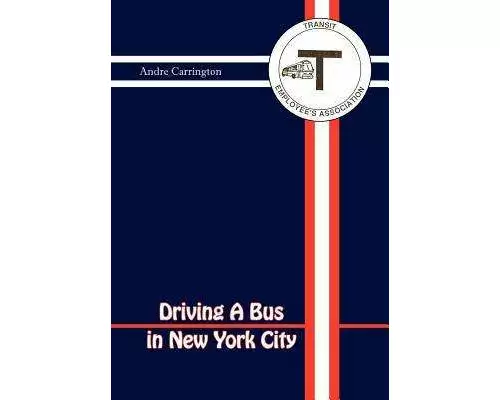 Driving a Bus in New York City