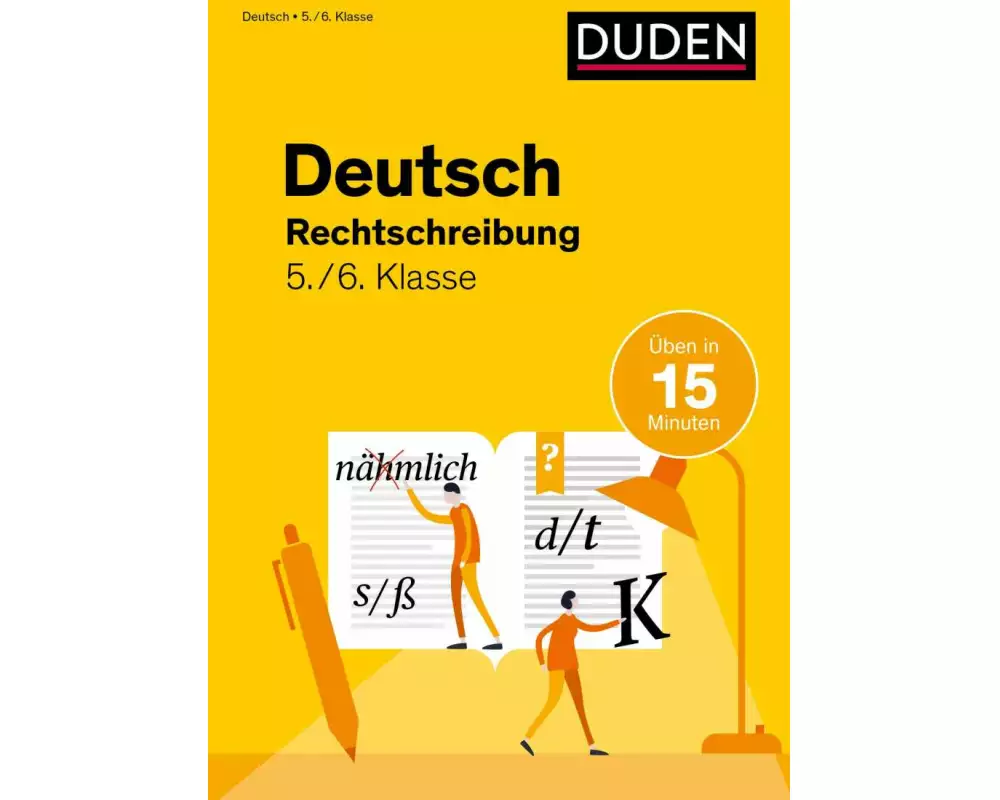 Deutsch in 15 Minuten - Rechtschreibung 5./6. Klasse