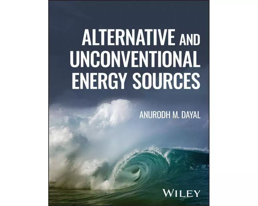 Alternative and Unconventional Energy Sources