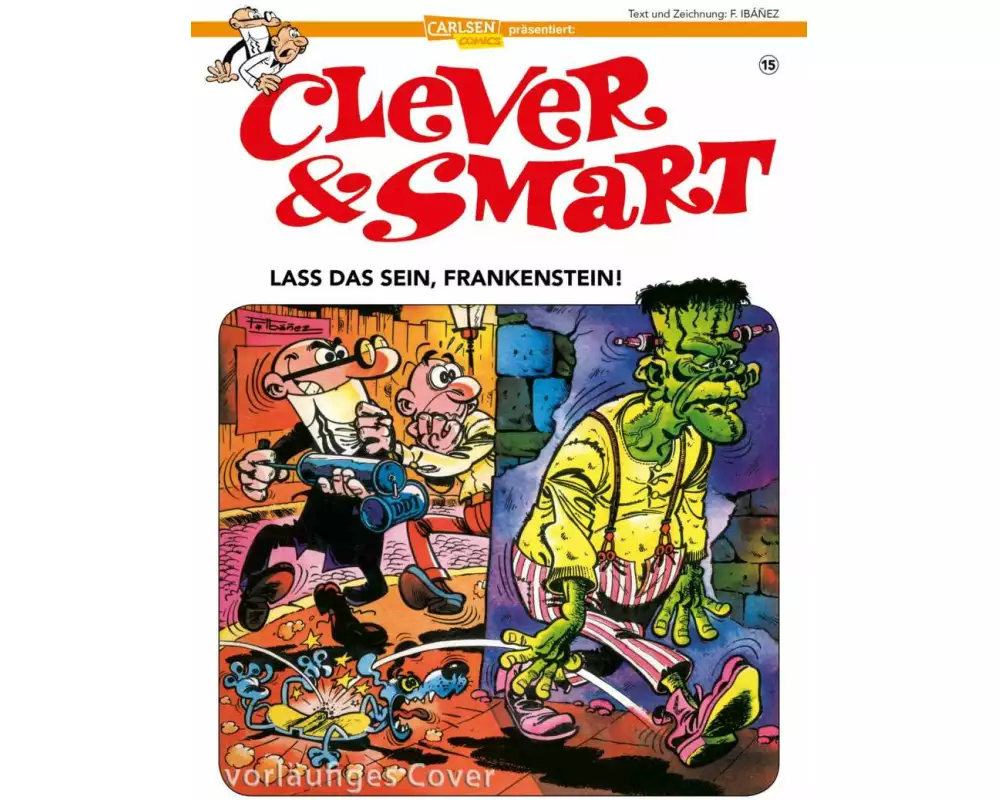 Clever und Smart 15: Lass das sein, Frankenstein!
