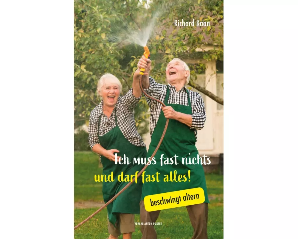 Ich muss fast nichts und darf fast alles!