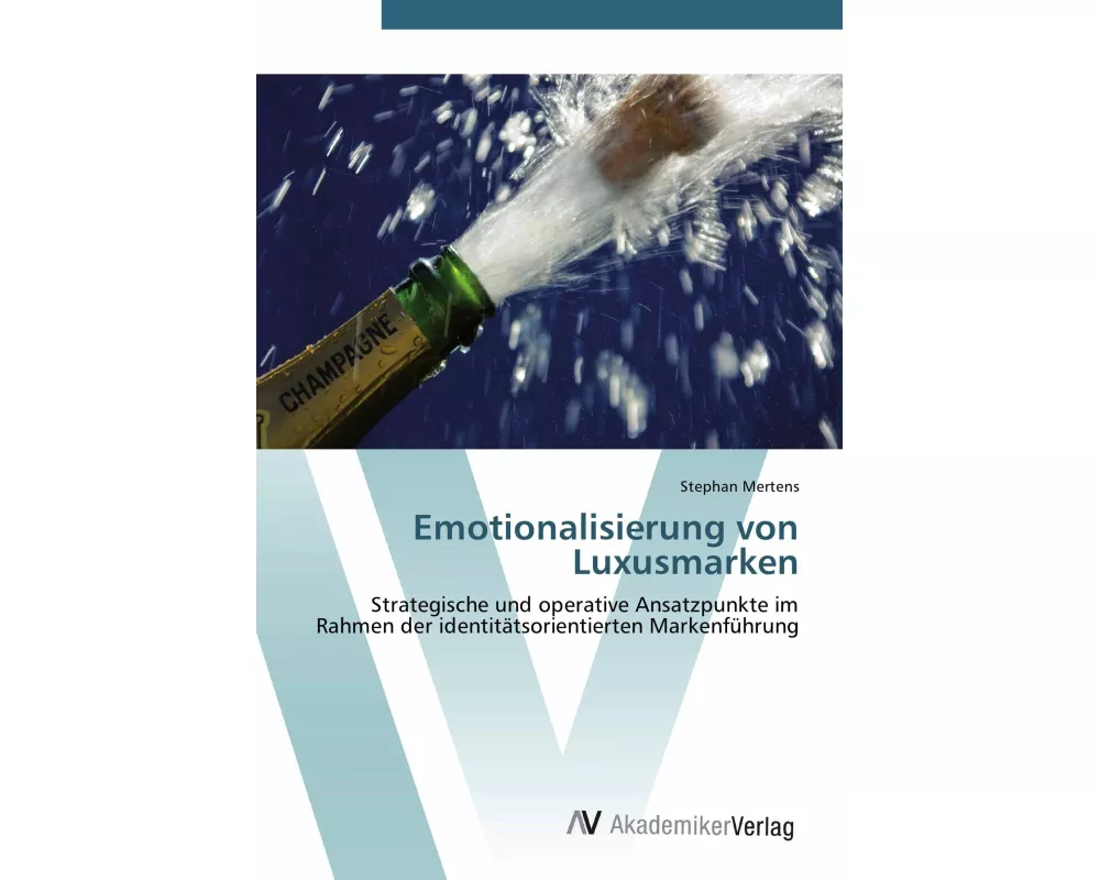 Emotionalisierung von Luxusmarken