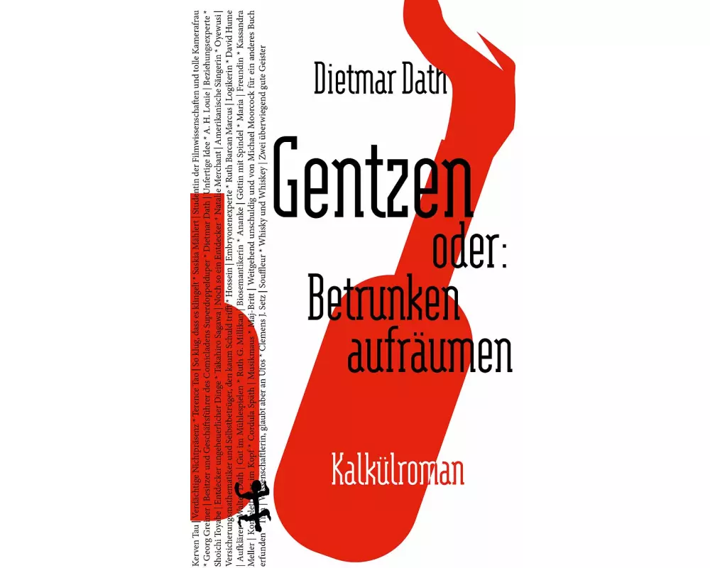 Gentzen oder: Betrunken aufräumen