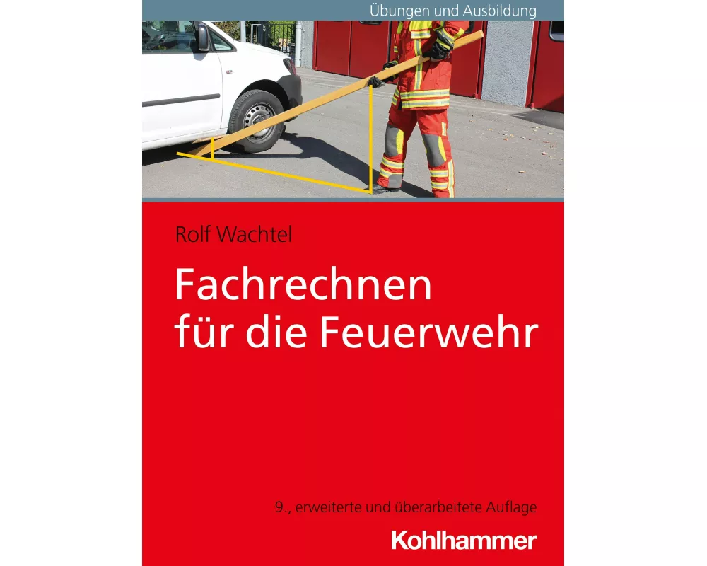 Fachrechnen für die Feuerwehr