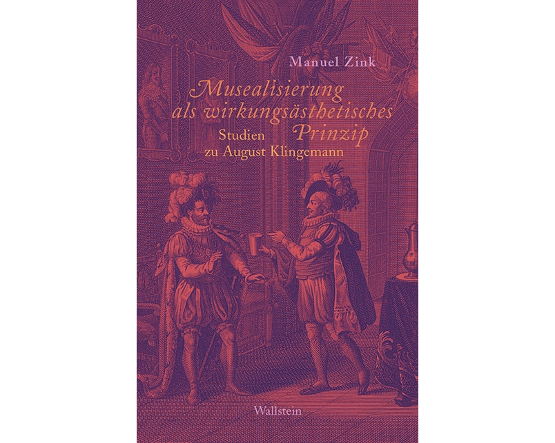 Musealisierung als wirkungsästhetisches Prinzip