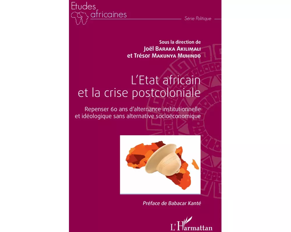 L'Etat africain et la crise postcoloniale