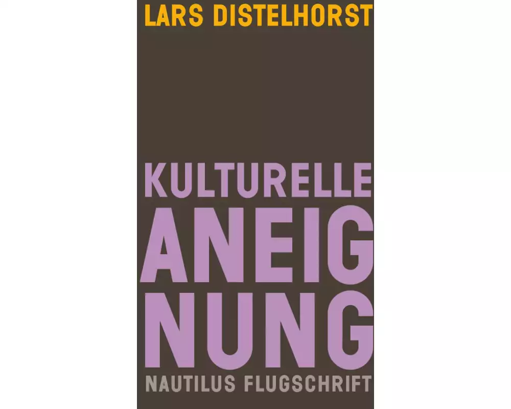 Kulturelle Aneignung