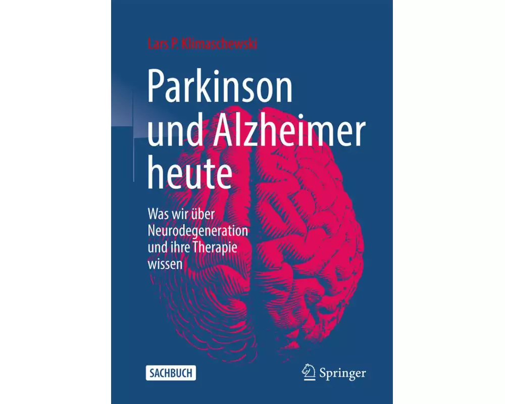 Parkinson und Alzheimer heute