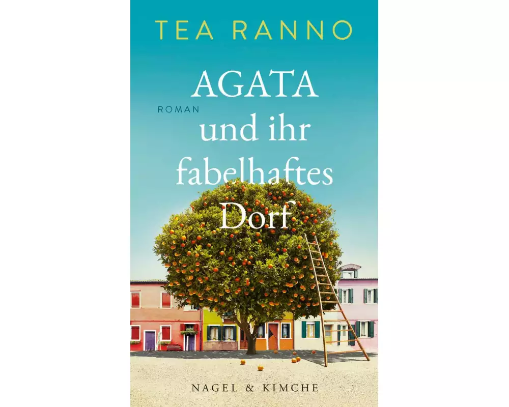 Agata und ihr fabelhaftes Dorf