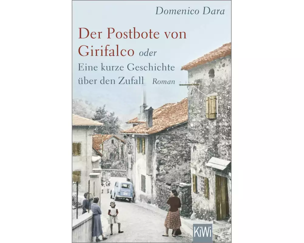 Der Postbote von Girifalco oder Eine kurze Geschichte über den Zufall
