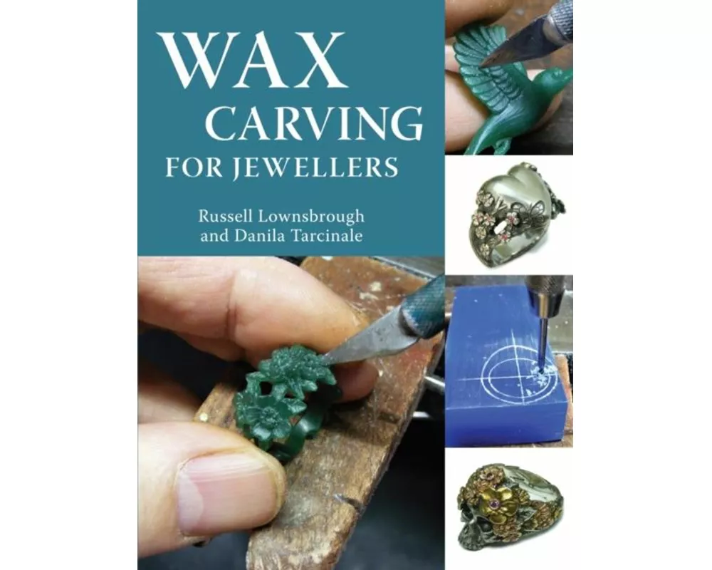Wax Carving for Jewellers