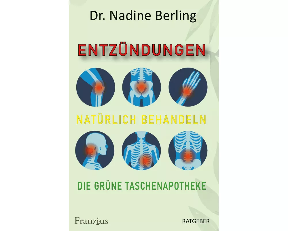 Entzündungen natürlich behandeln