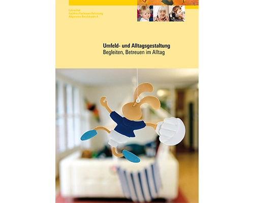 Umfeld- und Alltagsgestaltung