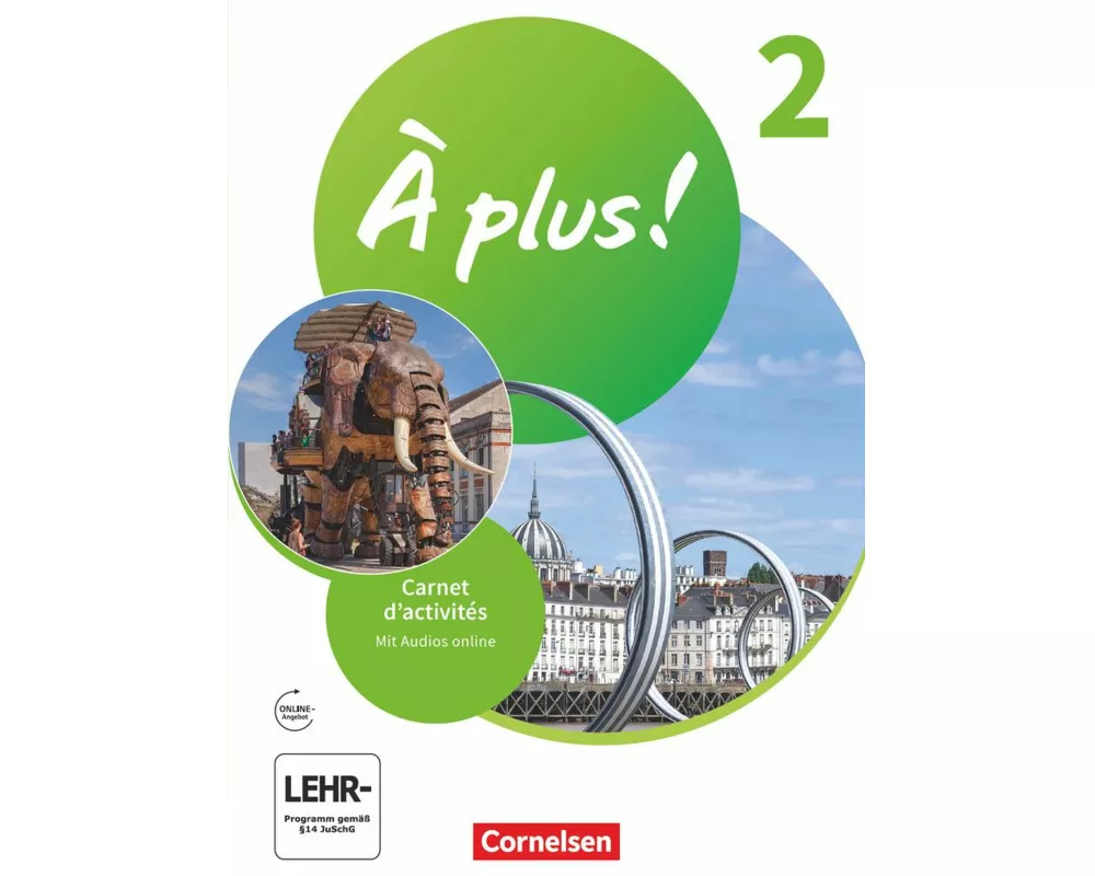 À plus ! Neubearbeitung - Französisch als 1. und 2. Fremdsprache - Ausgabe ab 2020 - Band 2