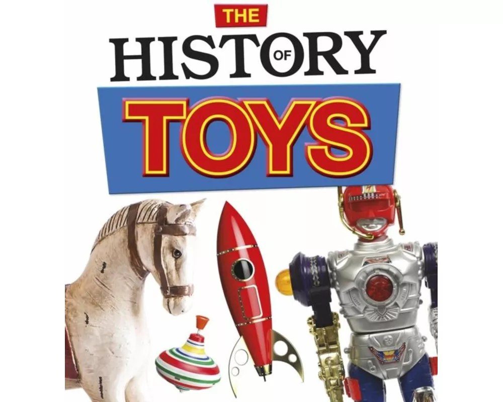 The History of Toys
