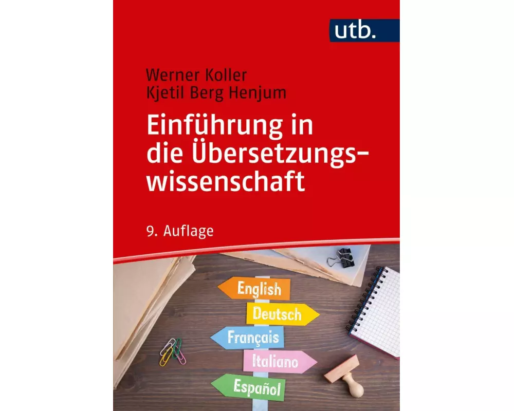 Einführung in die Übersetzungswissenschaft