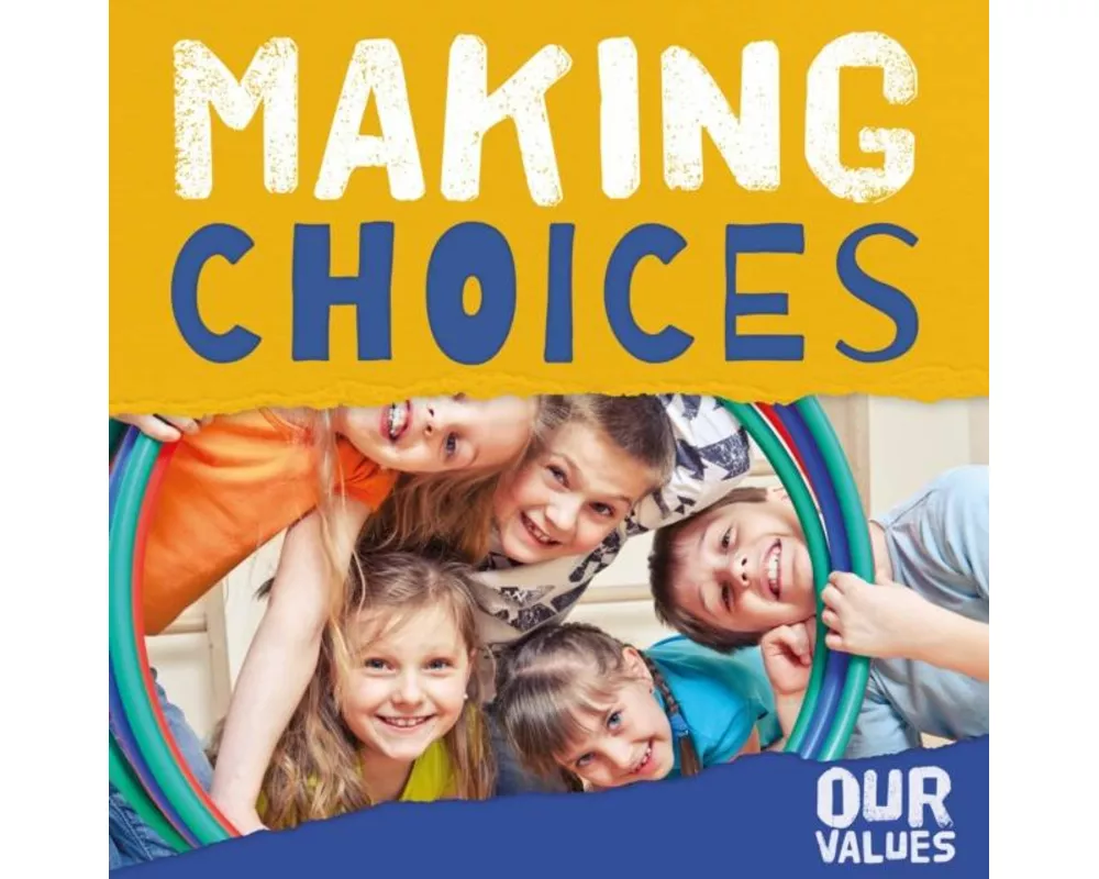 Making Choices