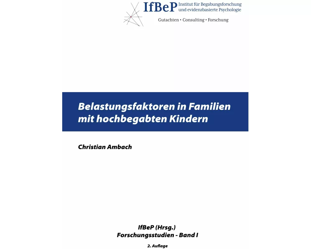 Belastungsfaktoren in Familien mit hochbegabten Kindern