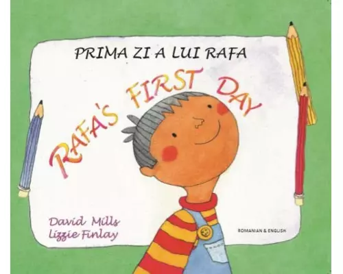Rafa's first day Romanian and English