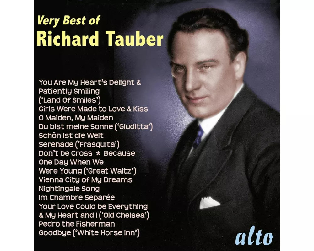 The very best of Richard Tauber