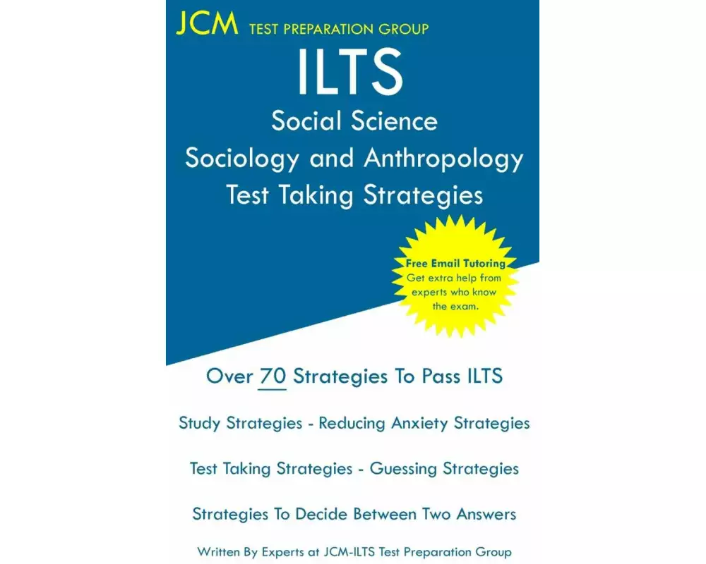 ILTS Social Science Sociology and Anthropology - Test Taking Strategies