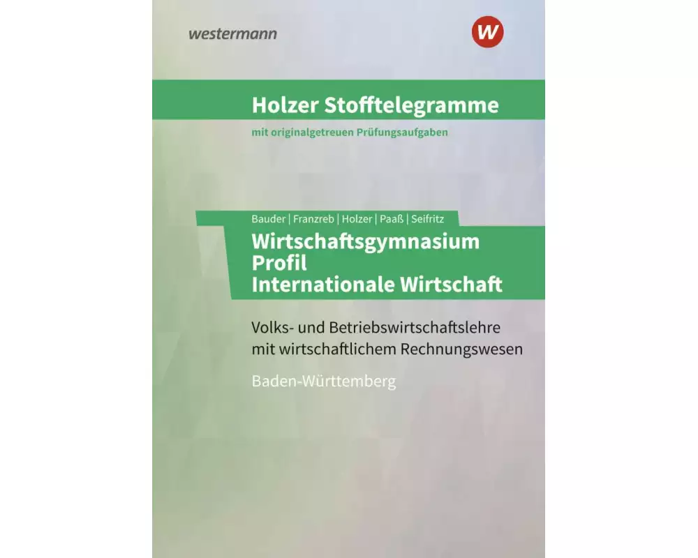 Holzer Stofftelegramme Baden-Württemberg / Holzer Stofftelegramme Baden-Württemberg – Wirtschaftsgymnasium