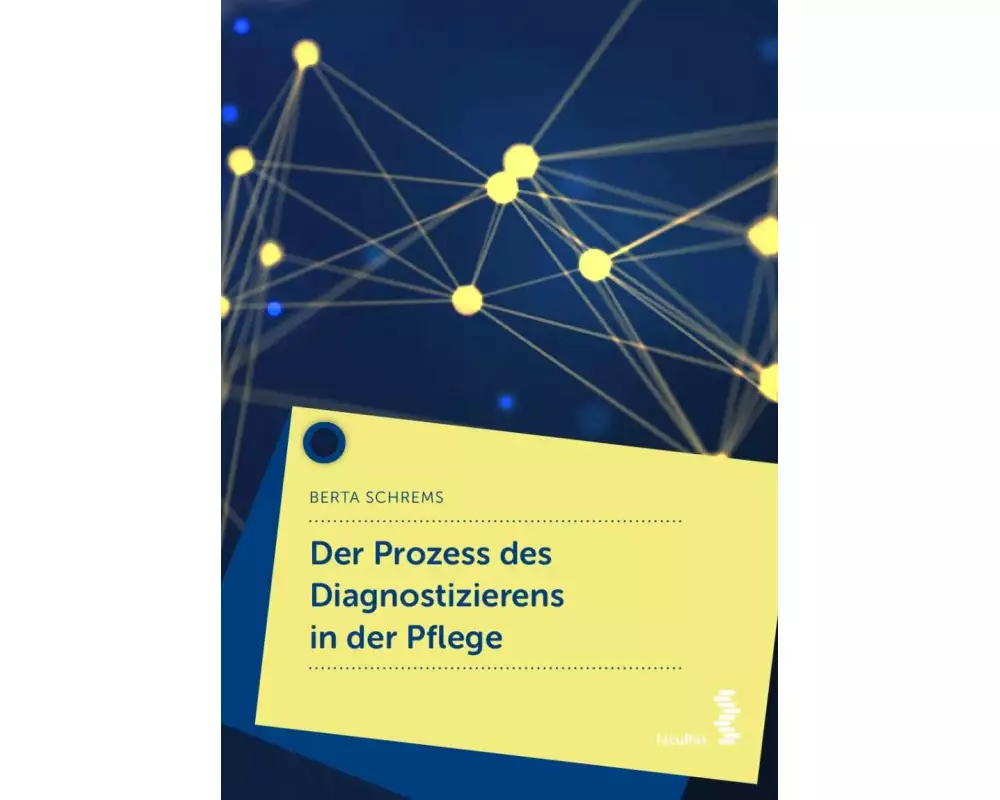Der Prozess des Diagnostizierens in der Pflege
