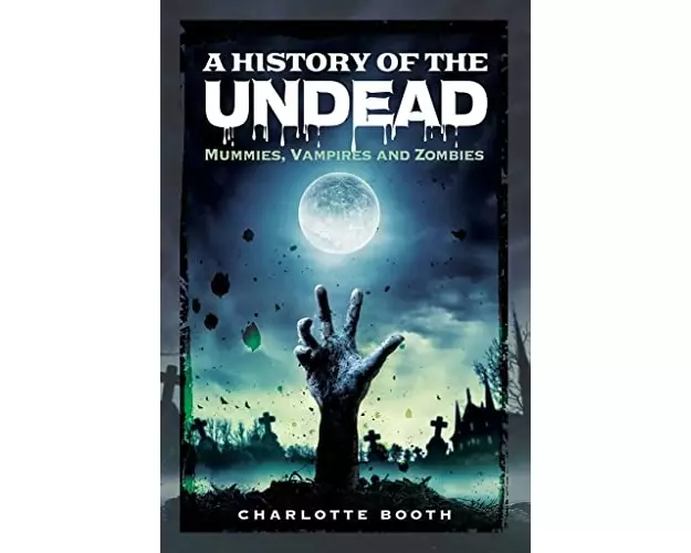 A History of the Undead