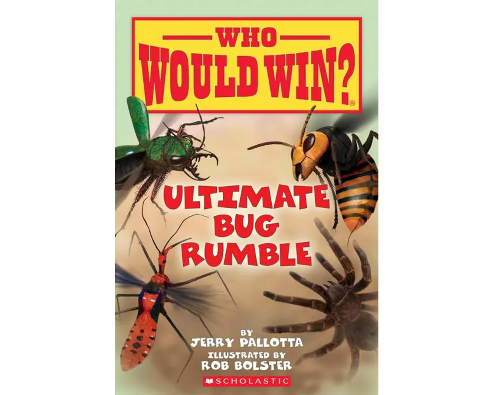 Ultimate Bug Rumble (Who Would Win?)