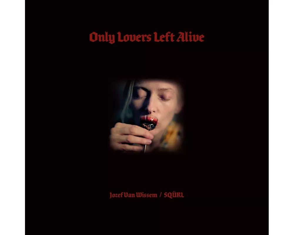 Only Lovers Left Alive O.S.T