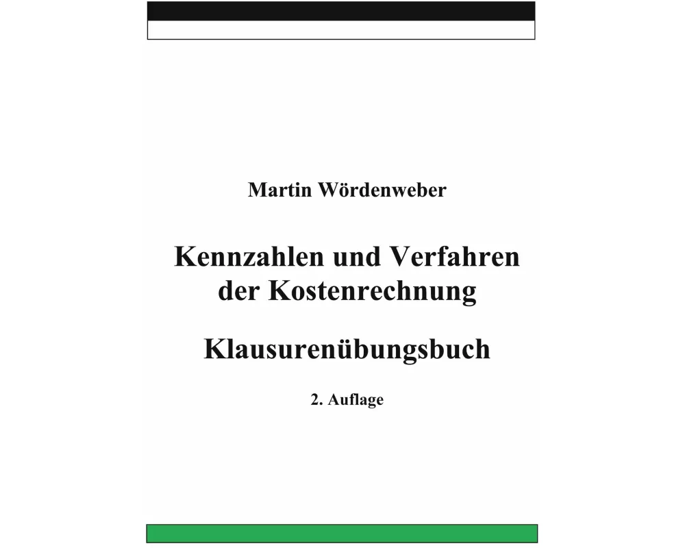 Kennzahlen und Verfahren der Kostenrechnung